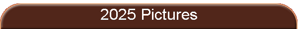 2025 Pictures