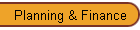 Planning & Finance