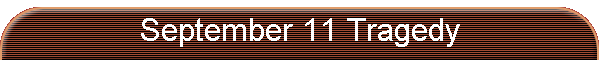 September 11 Tragedy