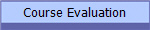 Course Evaluation